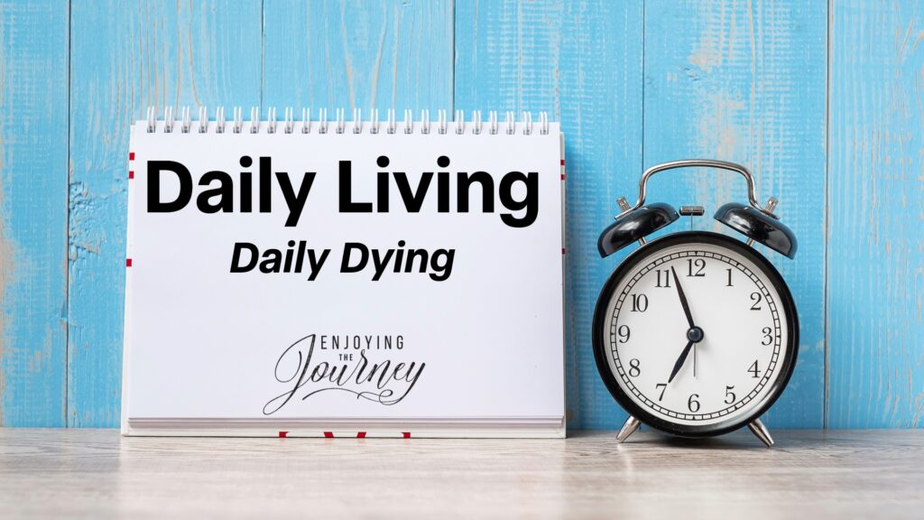DailyLiving-DailyDying