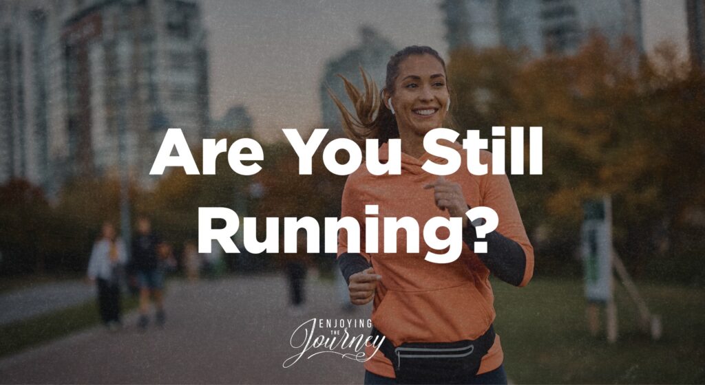 AreYouStillRunning