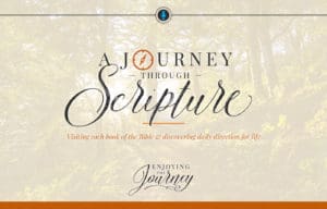 A Journey Through Scripture