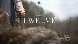 The Twelve | Disciples of Christ
