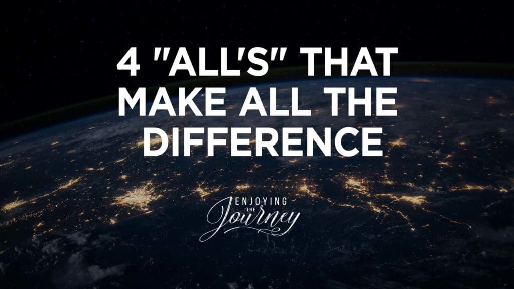 4 All's that Make All the Difference