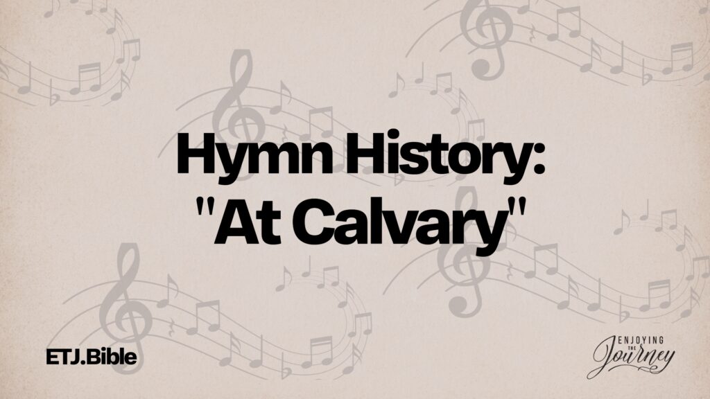 This hymn was written by William R. Newell. The opening words to the hymn “At Calvary” become more meaningful as the story behind the hymn is understood.