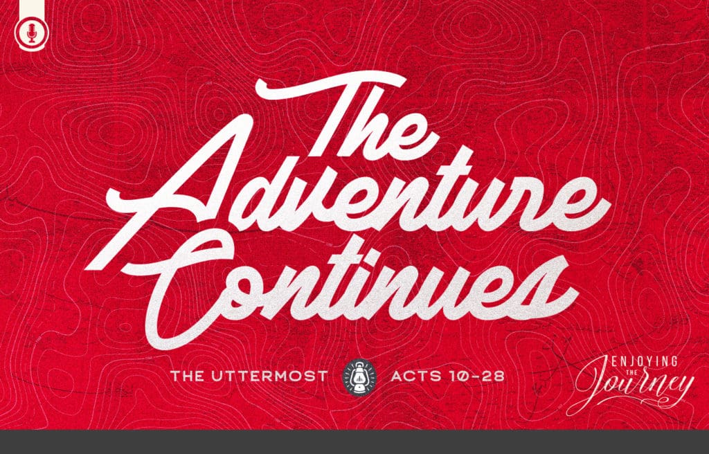 The Adventure Continues - Uttermost
