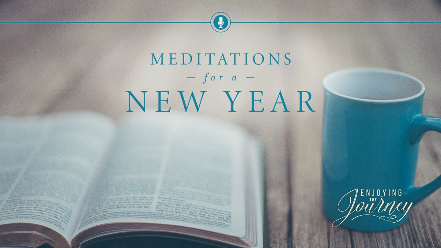 1812-14 Meditations for a New Year SLIDE_1440x810