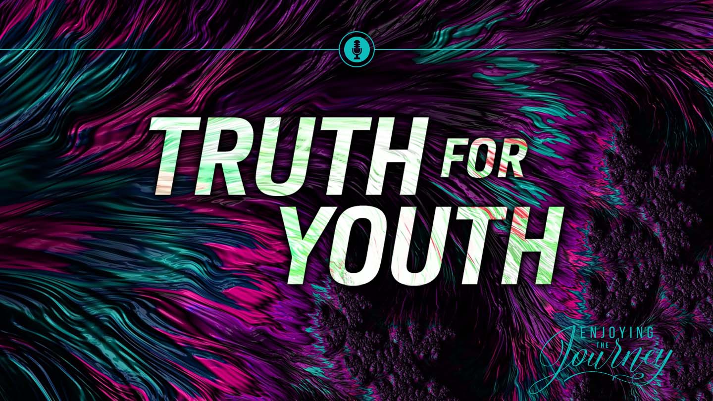 2007-17 Truth for Youth SLIDE - YV