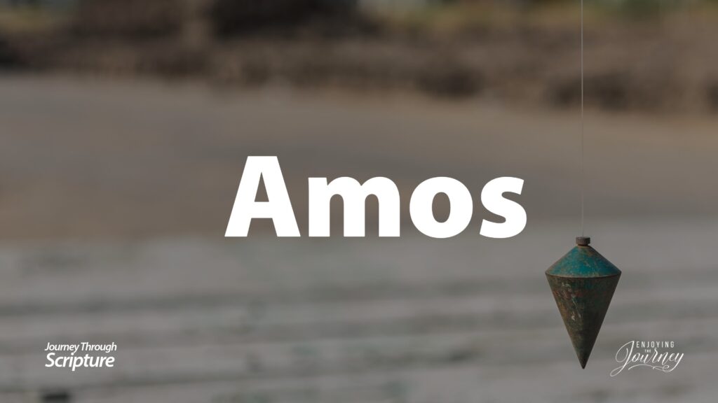 A journey through Amos will teach us to measure ourselves not by someone else or our judgment, but by the infallible Word of God.