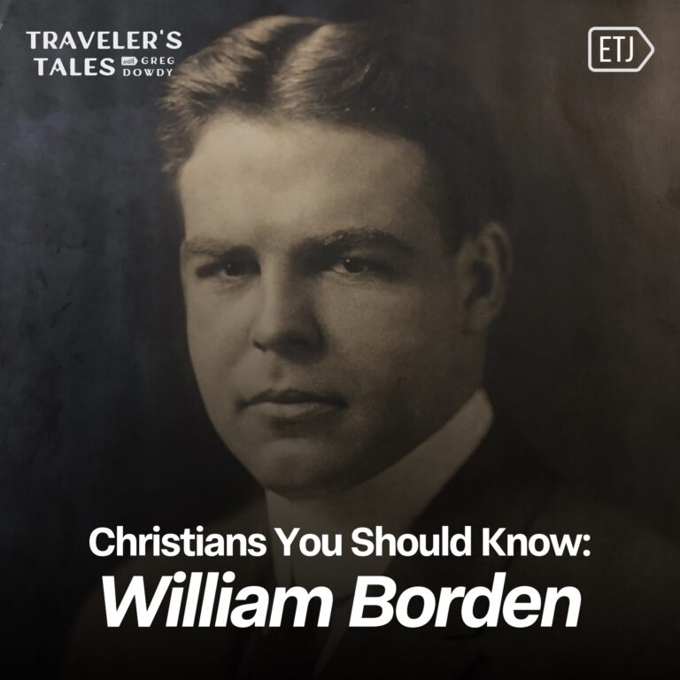 Christians You Should Know: William Borden