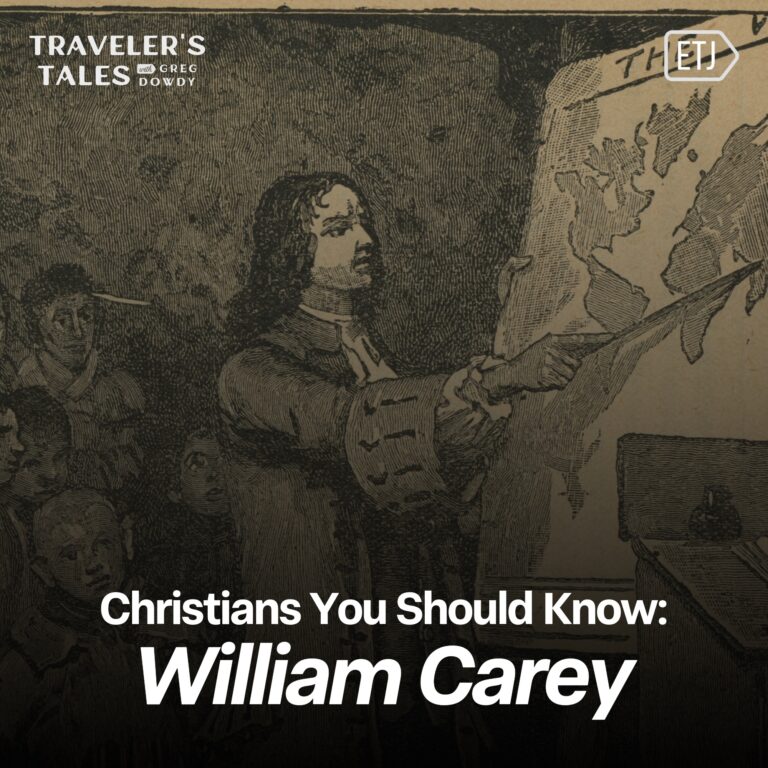 Christians You Should Know: William Carey