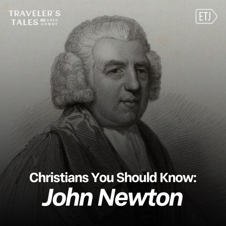 Christians You Should Know: John Newton