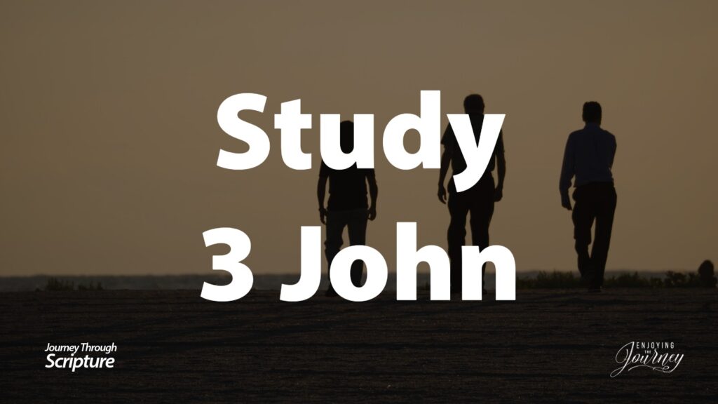 Bible Journey Slides-Study-3-John