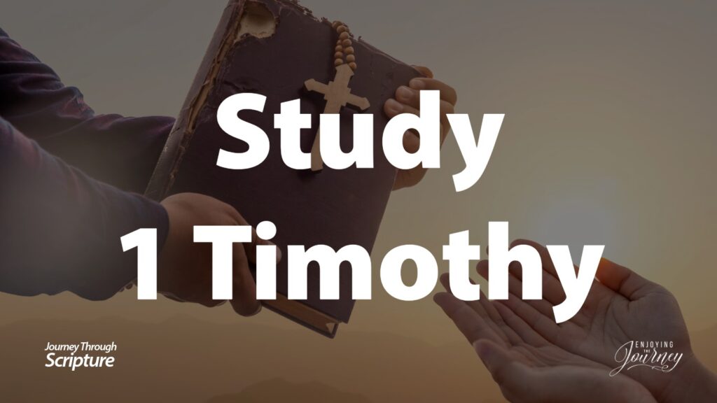 Bible Journey Slides-Study1Timothy