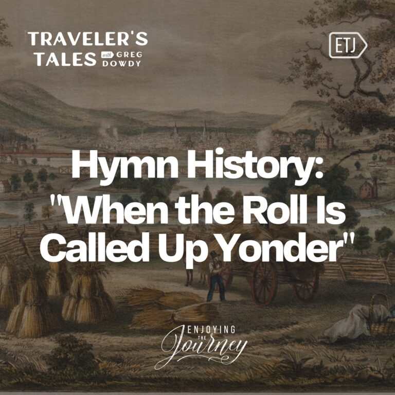 God Never Forgets His Own: “When the Roll Is Called Up Yonder”