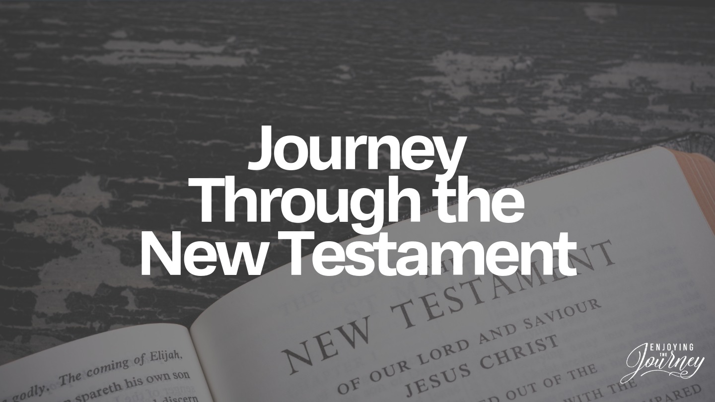 Journey Through the New Testament. The Old Testament and the New Testament fit perfectly together. They do not compete; they complete! More specifically, it is not the New Testament itself that completes the Old Testament; it is the Christ of the New Testament. He is the Completer. Study the New Testament...