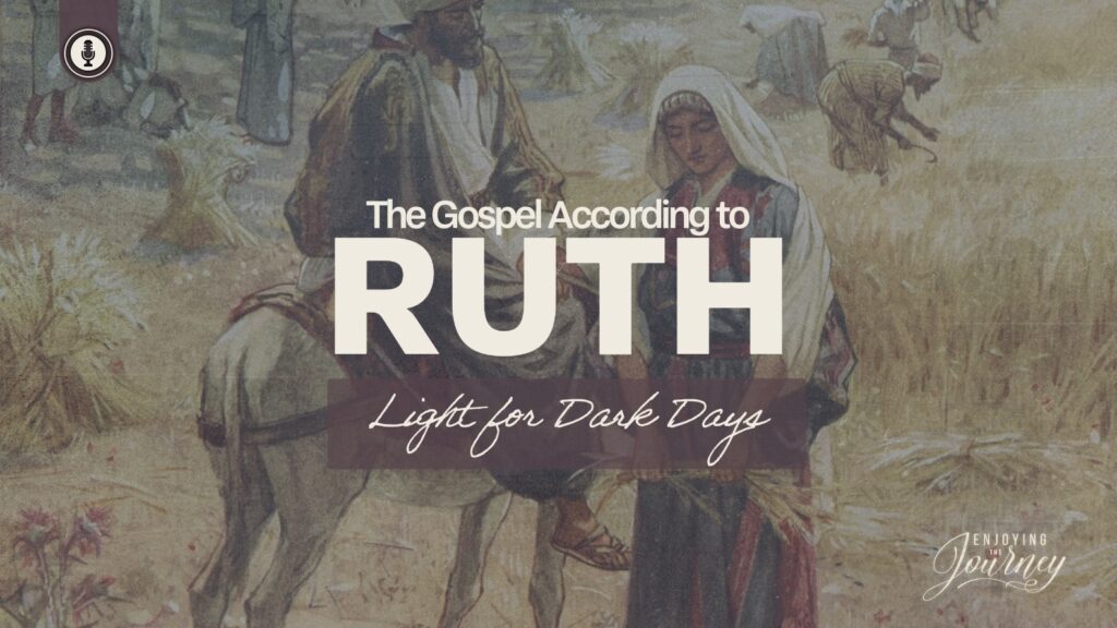 These are more than books of history! They are narratives of the divine nature - glimpses of God in the lives of ordinary people. I am excited to begin a brand new study with you on our daily Enjoying the Journey podcast. Join me as we walk together through The Gospel According to Ruth.