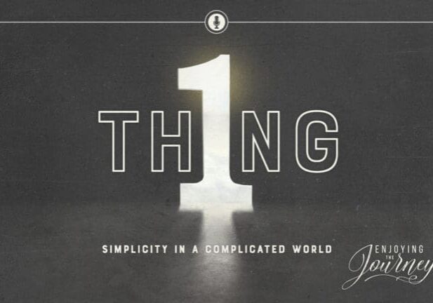 2110-09 One Thing SLIDE_16x9.jpg