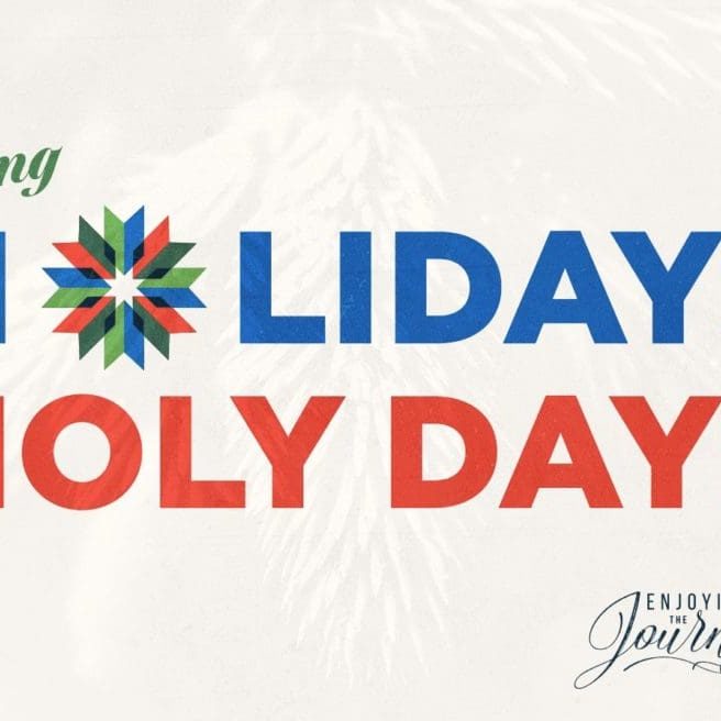 2211-26 Making Holidays Holy Days SLIDE_1400x897