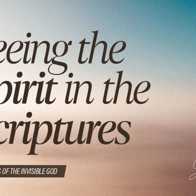 2309-11 Seeing The Spirit In The Scriptures SLIDE_1400x897
