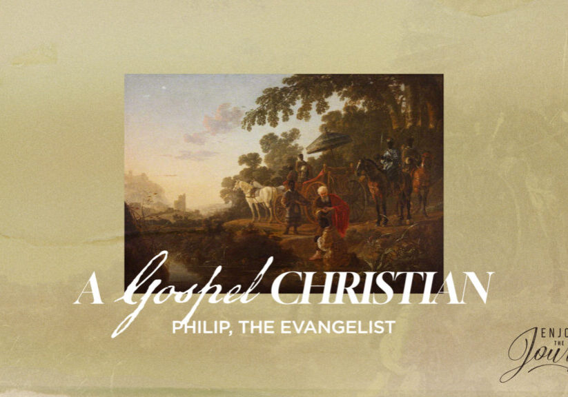 Today, we begin a brand new ETJ study on the only man in the Bible called “the evangelist.” Philip was not the only evangelist in the early church, but he was the Holy Spirit’s model for what an evangelist would do. His example is not just for preachers; it is for every believer to become more effective in preaching the gospel wherever they are!