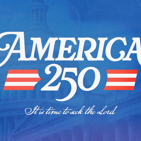 These are critical days in our nation and in our world. As we approach the 250th birthday of America, this is a time for God’s people to seek the Lord!