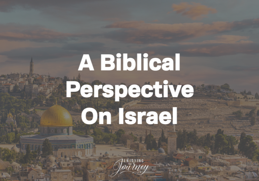 A-Biblical-Perspective-On-Israel