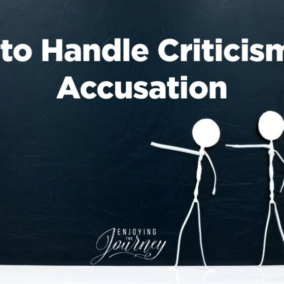 You can tell a lot about someone from how they respond. Follow these Biblical principles for how to handle criticism and accusation.
