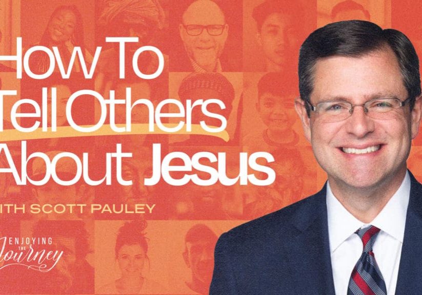 How To Tell Others About Jesus