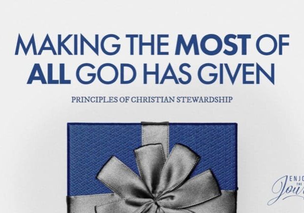 Making-The-Most-of-All-God-Has-Given_L.jpg