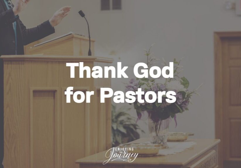 The work of a pastor is not easy, but it is vital! Thank God for your pastor. Encourage him, pray for him and his family, and support him.